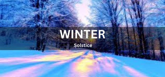 Winter Solstice [शीतकालीन अयनांत]